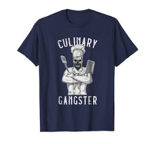 Ladda upp bild till gallerivisning, Funny shirts V-neck Tank top Hoodie sweatshirt usa uk au ca gifts for Culinary Gangster T-Shirt Gift | Cooking Kitchen Cook Tee 1986277