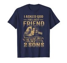 Ladda upp bild till gallerivisning, The God Sent Me My 2 Sons T-Shirt, Father's Day 2017 Gift 1359856