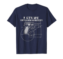 Ladda upp bild till gallerivisning, Funny shirts V-neck Tank top Hoodie sweatshirt usa uk au ca gifts for I Study Triggernometry tshirt 2166947