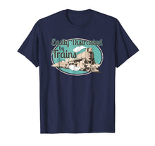 Ladda upp bild till gallerivisning, Funny shirts V-neck Tank top Hoodie sweatshirt usa uk au ca gifts for Easily Distracted by Trains Tshirt Funny Train Lover Gifts 2848054