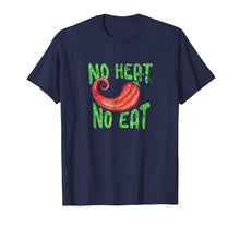Ladda upp bild till gallerivisning, Funny shirts V-neck Tank top Hoodie sweatshirt usa uk au ca gifts for Spicy Chili Scoville Shirt Spice Lover Tee | No Heat No Eat 2706610