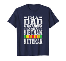 Ladda upp bild till gallerivisning, Mens I'm A Dad Grandpa And Vietnam Veteran Father's Day T-Shirt 575803