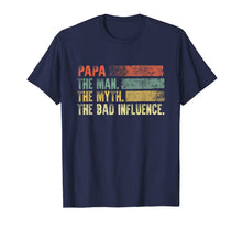 Ladda upp bild till gallerivisning, Mens Vintage Papa the Man the Myth the Bad Influence T Shirt 99789
