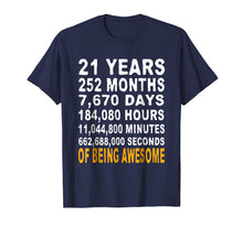 Ladda upp bild till gallerivisning, Funny shirts V-neck Tank top Hoodie sweatshirt usa uk au ca gifts for 21st Birthday Gifts T Shirt 21 Years Old Being Awesome Tee 425748