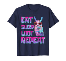 Ladda upp bild till gallerivisning, Eat Sleep Loot Repeat LLAMA Tshirt Birthday Gift 102322
