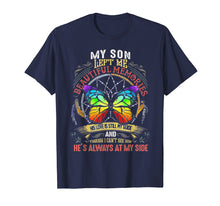 Ladda upp bild till gallerivisning, Funny shirts V-neck Tank top Hoodie sweatshirt usa uk au ca gifts for My Son Left Me Beautiful Memories T-Shirt Family Matching 4250024