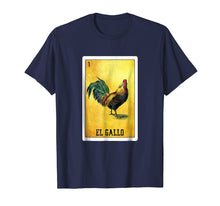 Ladda upp bild till gallerivisning, Funny shirts V-neck Tank top Hoodie sweatshirt usa uk au ca gifts for El Gallo Loteria Shirt Mexican Rooster Loteria Card T Shirt 1876053