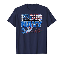 Ladda upp bild till gallerivisning, Funny shirts V-neck Tank top Hoodie sweatshirt usa uk au ca gifts for Proud Navy Sister Patriotic Sailor Shirt Siblings Day 2104595