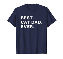Ladda upp bild till gallerivisning, Mens Best Cat Dad Ever TShirt1059994