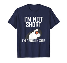 Ladda upp bild till gallerivisning, I'm not short I'm penguin size T-Shirt-247389