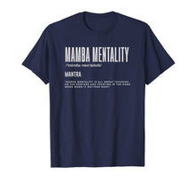 Ladda upp bild till gallerivisning, Mamba Mentality Motivational Quote Inspirational Definition T-Shirt-118955