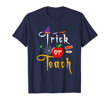 Ladda upp bild till gallerivisning, Trick or Teach Funny Halloween Gifts for Teachers T-Shirt 284138