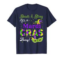 Ladda upp bild till gallerivisning, Beads and Bling It's A Mardi Gras Thing Gifts T-Shirt-1048488