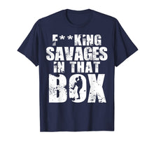 Ladda upp bild till gallerivisning, Fucking Savages In That Box Shirt New York's Baseball Fan's T-Shirt 290042