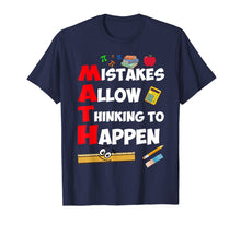 Ladda upp bild till gallerivisning, Mistakes Allow Thinking to Happen - Math Teacher T-Shirt 308659