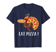 Ladda upp bild till gallerivisning, Funny shirts V-neck Tank top Hoodie sweatshirt usa uk au ca gifts for Funny Turkey Lover Gifts Eat Pizza Thanksgiving Costume T-Shirt 639235