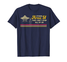Ladda upp bild till gallerivisning, Storm Area 51 Shirt They Can't Stop Us All Alien T-Shirt 196714