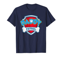 Ladda upp bild till gallerivisning, Mens Funny Daddy Patrol T-Shirt - Dog Mom T-Shirt T-Shirt 74036