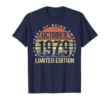 Ladda upp bild till gallerivisning, Born October 1979 Limited Edition 40th Birthday Gifts T-Shirt 775074