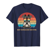 Ladda upp bild till gallerivisning, Dog Vintage Best Schnauzer Dad ever Tshirt Fathers day Gifts 167631