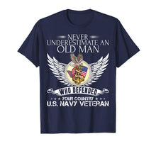 Ladda upp bild till gallerivisning, Never Underestimate An Old Man US Navy Veteran T-shirt Gift 128294