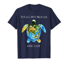 Ladda upp bild till gallerivisning, Not All Who Wander Are Lost Turtle Maps Shirt 895707