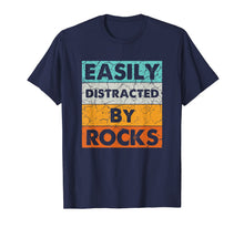 Ladda upp bild till gallerivisning, Easily Distracted By Rocks Geologist Costume Gifts T-Shirt-3096313