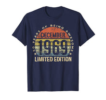 Ladda upp bild till gallerivisning, Funny shirts V-neck Tank top Hoodie sweatshirt usa uk au ca gifts for Born December 1969 Limited Edition Bday Gifts 50th Birthday T-Shirt 68130