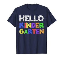 Ladda upp bild till gallerivisning, Hello Kindergarten T-Shirt Back To School Gift Shirt 122615