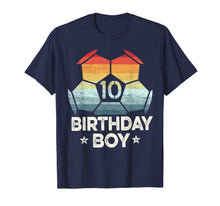 Ladda upp bild till gallerivisning, 10 Year Old Soccer Player Gifts 10th Birthday Boy Tenth Bday T-Shirt 576766