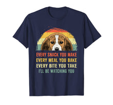 Ladda upp bild till gallerivisning, Beagle Every Snack You Make Every Meal You Bake-149769