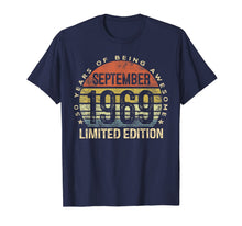 Ladda upp bild till gallerivisning, Born September 1969 Limited Edition Bday Gifts 50th Birthday T-Shirt 59804