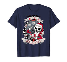 Ladda upp bild till gallerivisning, Funny shirts V-neck Tank top Hoodie sweatshirt usa uk au ca gifts for Nice or naughty Nightmare Before xmas scary gift T-Shirt 300344