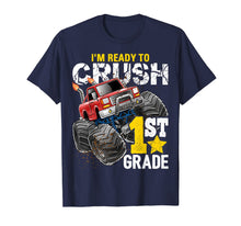 Ladda upp bild till gallerivisning, Ready to Crush 1st Grade Monster Truck Back to School Shirt 96503
