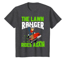 Ladda upp bild till gallerivisning, Lawn Ranger Rides Again Cool Mowing Tee Best Gardener Ever 391125
