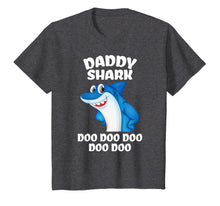 Ladda upp bild till gallerivisning, Daddy Shark Shirt Fathers Day Gift From Wife Son Daughter T-Shirt 204188