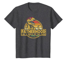 Ladda upp bild till gallerivisning, Fatherhood Like A Walk In The Park Father's Day Dad Gifts T-Shirt 38351