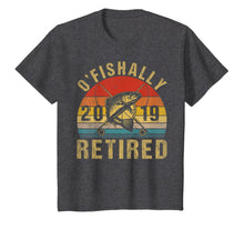 Ladda upp bild till gallerivisning, O-Fish-Ally Retired 2019 Shirt Fishing Retirement Gift Tee T-Shirt 175417