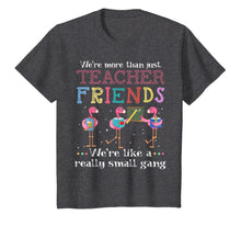 Ladda upp bild till gallerivisning, We're more than just teacher friends T-shirt T-Shirt 82418