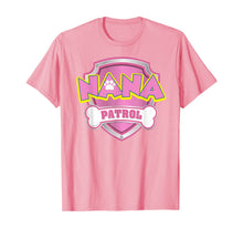 Ladda upp bild till gallerivisning, Funny Nana Patrol T-Shirt - Dog Mom Gifts T-Shirt 617092