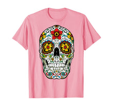 Ladda upp bild till gallerivisning, Day Of The Dead Sugar Skull Funny Cinco de Mayo Men Women T-Shirt 156071