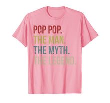Ladda upp bild till gallerivisning, Pop Pop The Man The Myth The Legend T-Shirt 25518