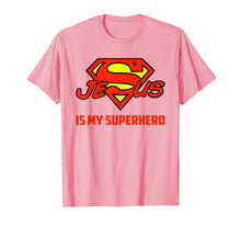 Ladda upp bild till gallerivisning, Jesus Is My Superhero Funny Christian Quote Saying T-Shirt 155717