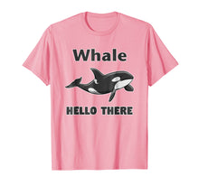 Ladda upp bild till gallerivisning, Funny shirts V-neck Tank top Hoodie sweatshirt usa uk au ca gifts for Whale Hello There Killer Whale T-Shirt Funny Orca Lover Tee 2202760