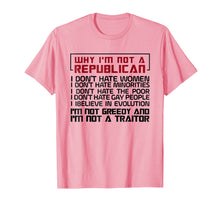 Ladda upp bild till gallerivisning, Funny shirts V-neck Tank top Hoodie sweatshirt usa uk au ca gifts for WHY I'M NOT A REPUBLICAN I'M NOT CREEDY Tshirt 988350