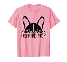 Ladda upp bild till gallerivisning, Funny shirts V-neck Tank top Hoodie sweatshirt usa uk au ca gifts for Frenchie Mom T-Shirt French Bulldog Mom Mother's Day Gift 220745