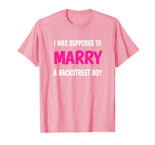 Ladda upp bild till gallerivisning, Boy Band Shirt 90s I WAS SUPPOSED TO MARRY A BACKSTREET BOY 97842