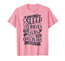 Ladda upp bild till gallerivisning, Clinicals T Shirt Nurse Funny RN Nursing School Women Gifts 357154