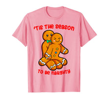 Ladda upp bild till gallerivisning, Funny shirts V-neck Tank top Hoodie sweatshirt usa uk au ca gifts for Tis The Season Christmas Gingerbread Couple Naughty Xmas T-Shirt 250425