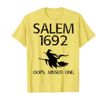 Ladda upp bild till gallerivisning, Salem Witch Trials Funny Oops Missed One Halloween Gift T-Shirt 132704